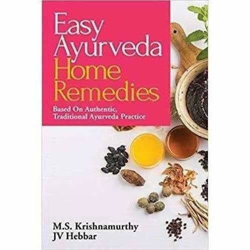 Easy Ayurveda Home Remedies